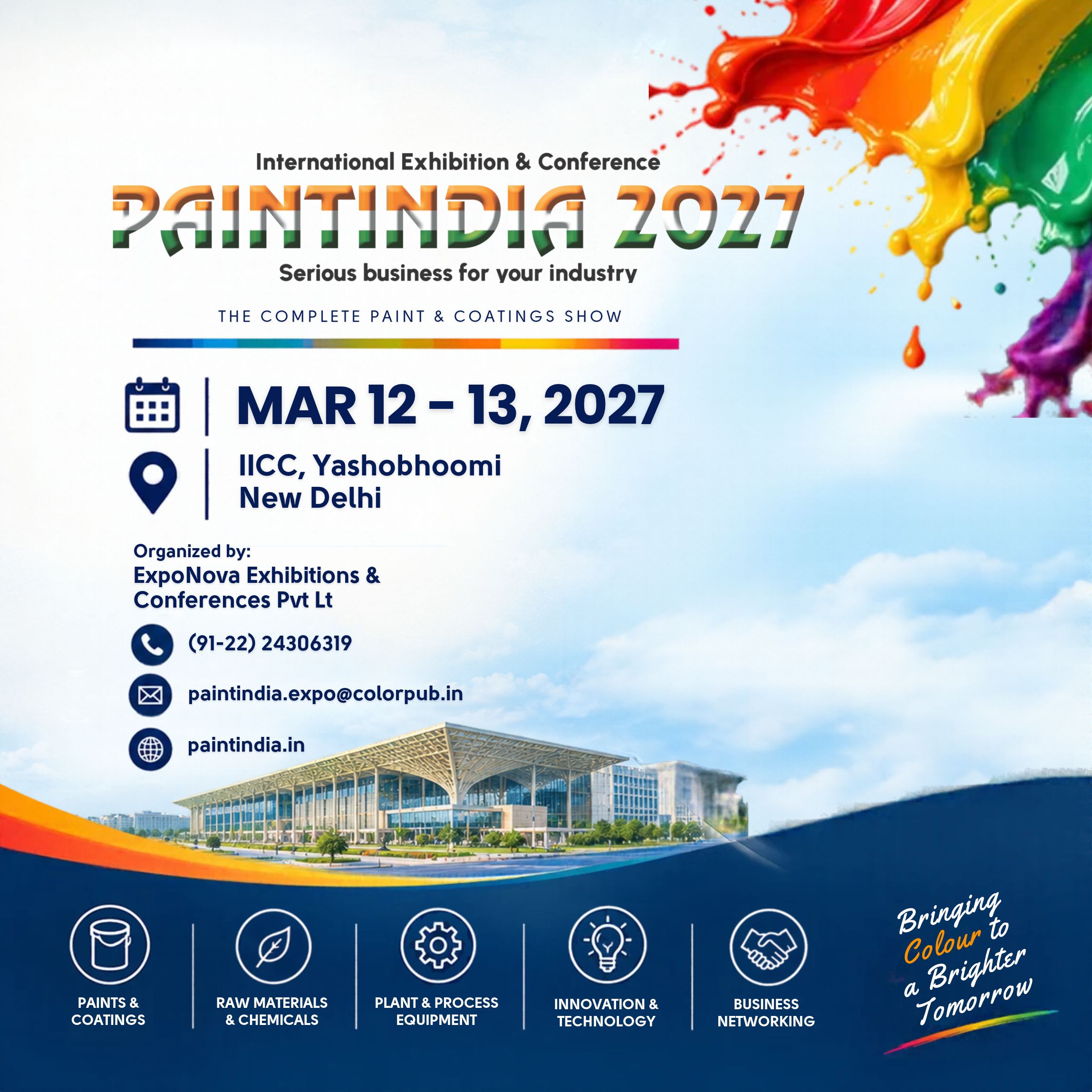 Paint India 2027 International Exhibition & Conference promotional poster featuring colorful paint splashes, event dates March 12–13, 2027, at IICC Yashobhoomi, New Delhi, organizer and contact details, and industry categories including paints and coatings, raw materials, plant and process equipment, innovation and technology, and business networking.